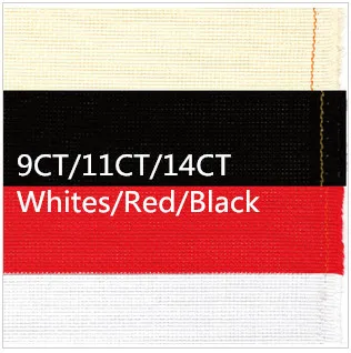 Best Quality 14CT/11CT/9CT Cross Stitch Fabric Aida Cloth White/Black/Red/Off-white 50X50cm Free Shipping
Best Quality 14CT/11CT/9CT Cross Stitch Fabric Aida Cloth White/Black/Red/Off-white 50X50cm Free Shipping
