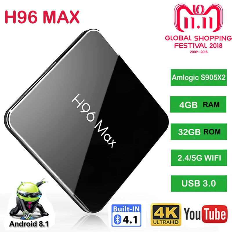 H96Max Smart TV BOX Android 8.1 Amlogic S905X2 LPDDR4 Quad Core 4G/32G ROM USB3.0 BT4.0 100m H.265 4k wifi support iptv youtube
H96Max Smart TV BOX Android 8.1 Amlogic S905X2 LPDDR4 Quad Core 4G/32G ROM USB3.0 BT4.0 100m H.265 4k wifi support iptv youtube