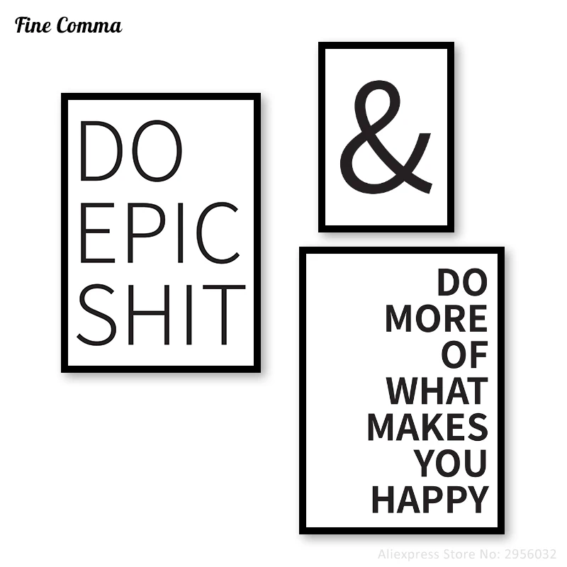 Poster Do Epic Shit Do More What makes you Happy Quote Wall Art Giclee Print Canvas Painting Pictures Home Decor for Living Room
Poster Do Epic Shit Do More What makes you Happy Quote Wall Art Giclee Print Canvas Painting Pictures Home Decor for Living Room