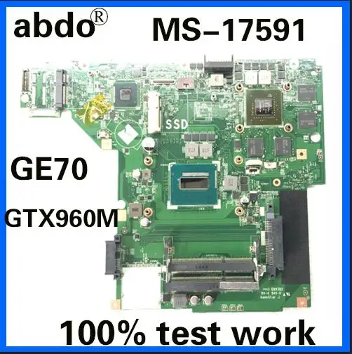 abdo MS-17591 motherboard for MSI GE70 notebook motherboard CPU i7 4720HQ GTX960M 2G DDR3 100% test work
abdo MS-17591 motherboard for MSI GE70 notebook motherboard CPU i7 4720HQ GTX960M 2G DDR3 100% test work