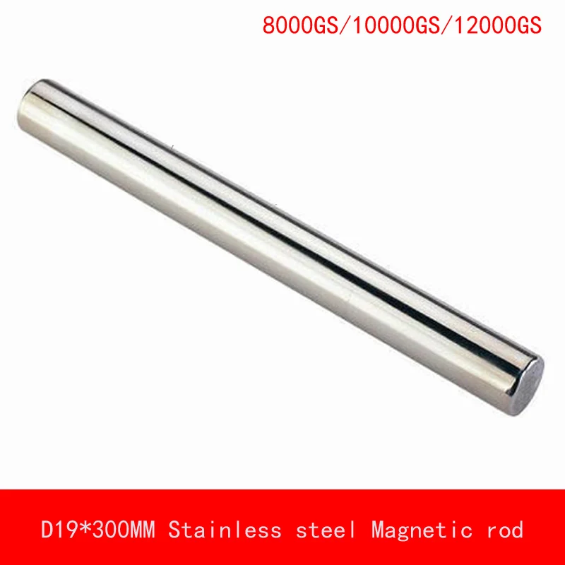 D19*300MM strong Magnet froce 8000GS/10000GS/12000GS 304 Stainless steel Shell Magnetic rod sliver
D19*300MM strong Magnet froce 8000GS/10000GS/12000GS 304 Stainless steel Shell Magnetic rod sliver