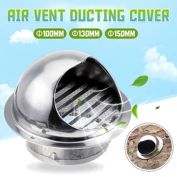 304 Stainless Steel 100mm/130mm/150mm Duct Cover Round Ventilation System Fan Exhaust Wall Air Vent Rainproof Duct Cover Newest
304 Stainless Steel 100mm/130mm/150mm Duct Cover Round Ventilation System Fan Exhaust Wall Air Vent Rainproof Duct Cover Newest