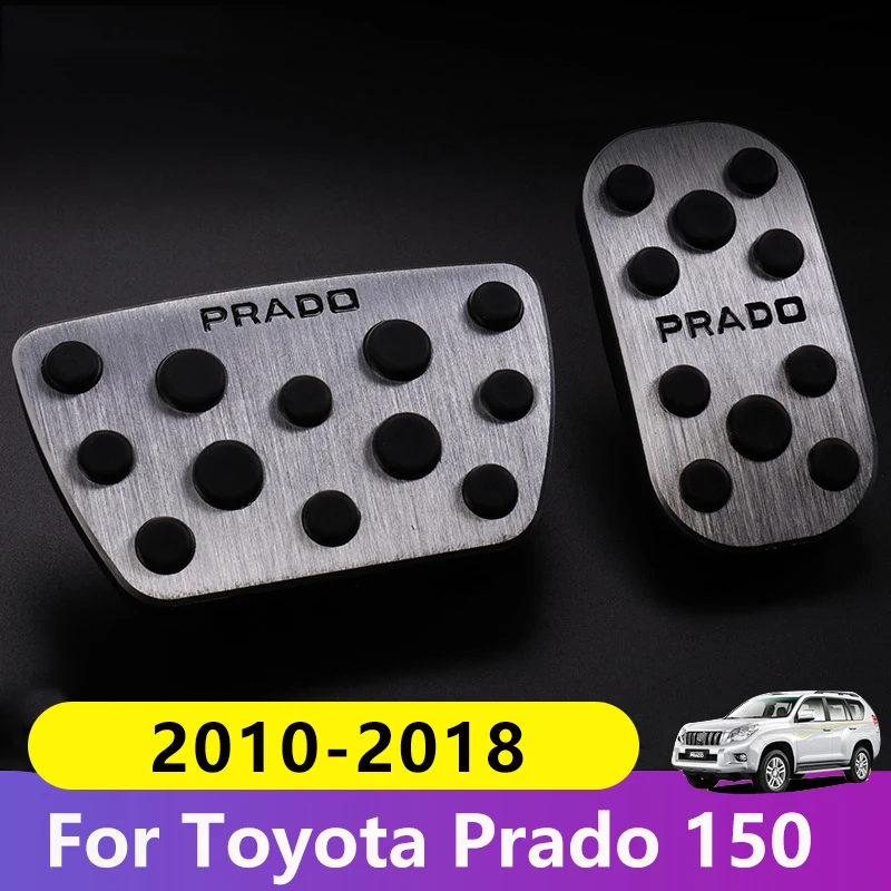 Aluminum alloy Car Styling Accelerator Gas Pedal Brake Pedal Covers For Toyota Land Cruiser Prado 150 2010-2015 2016 2017 2018
Aluminum alloy Car Styling Accelerator Gas Pedal Brake Pedal Covers For Toyota Land Cruiser Prado 150 2010-2015 2016 2017 2018