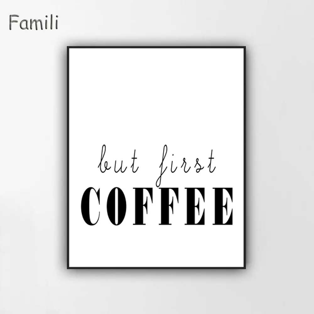 But First Coffee Quote Canvas Art Print Poster, Simple Style Wall Pictures for Home Decoration, Wall Decor
But First Coffee Quote Canvas Art Print Poster, Simple Style Wall Pictures for Home Decoration, Wall Decor