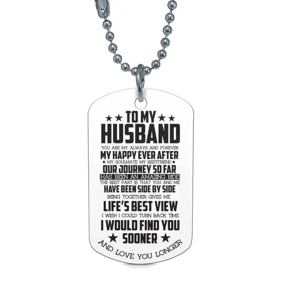 Steel Stainless Military Dog Tags I Love You Necklace To my Husband always and forever Lover Pendant Birthday Gift YLQ6336
Steel Stainless Military Dog Tags I Love You Necklace To my Husband always and forever Lover Pendant Birthday Gift YLQ6336