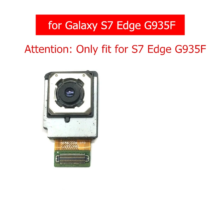 for Samsung Galaxy S7 Edge G935F Back Camera Main Camera Module Big Rear Camera Module Flex Cable 12MP Repair Spare Parts
for Samsung Galaxy S7 Edge G935F Back Camera Main Camera Module Big Rear Camera Module Flex Cable 12MP Repair Spare Parts