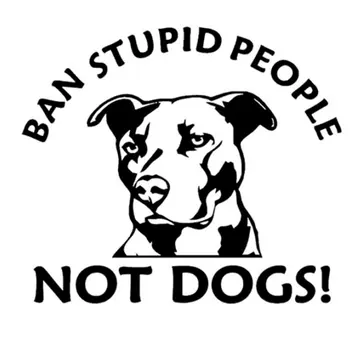 15.7CM*12.7CM Ban Stupid People Not Dogs Pitbull Car Stickers Car Styling Vinyl Decal Black Silver C8-0007
15.7CM*12.7CM Ban Stupid People Not Dogs Pitbull Car Stickers Car Styling Vinyl Decal Black Silver C8-0007