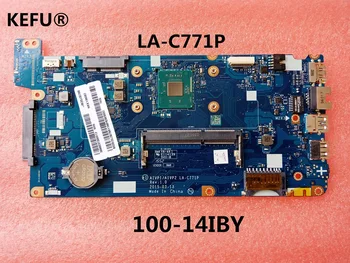 KEFU Original AIVP1/AIVP2 LA-C771P for Lenovo 100-14IBY Laptop Motherboard 5B20J30734 SR1YJ N2840 DDR3L 100% Fully Tested
KEFU Original AIVP1/AIVP2 LA-C771P for Lenovo 100-14IBY Laptop Motherboard 5B20J30734 SR1YJ N2840 DDR3L 100% Fully Tested