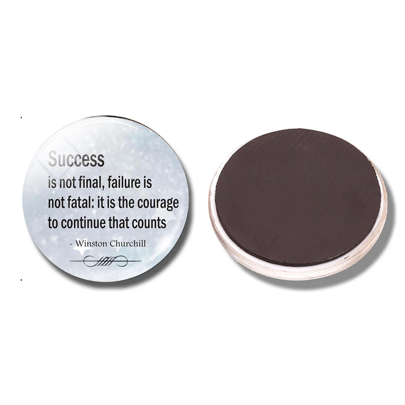 Success Is Not Final 30MM Fridge Magnet Winston Churchill Quote Glass Dome Magnetic Refrigerator Stickers Note Holder Home Decor
Success Is Not Final 30MM Fridge Magnet Winston Churchill Quote Glass Dome Magnetic Refrigerator Stickers Note Holder Home Decor