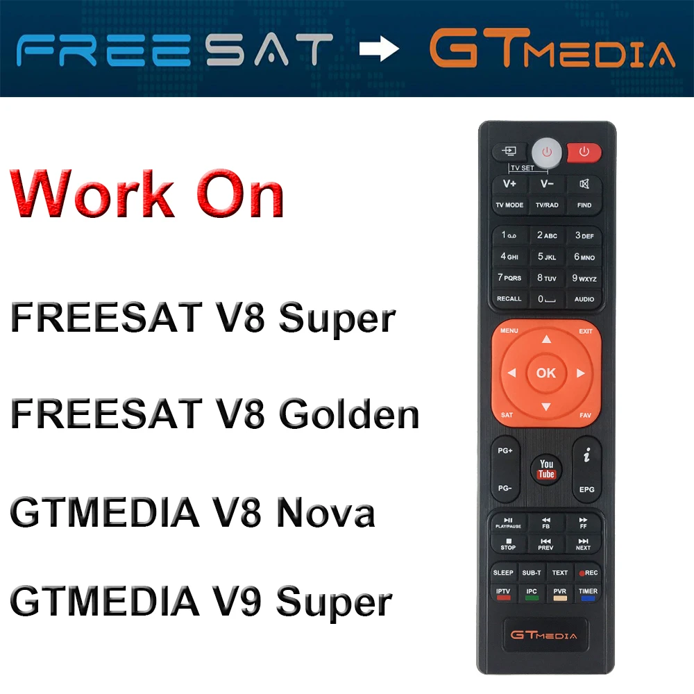 Genuine IR Remote Control for Receptor Freesat V8 Super / V8 Golden / GTMedia V8 Nova / V9 Super Satellite Receiver
Genuine IR Remote Control for Receptor Freesat V8 Super / V8 Golden / GTMedia V8 Nova / V9 Super Satellite Receiver