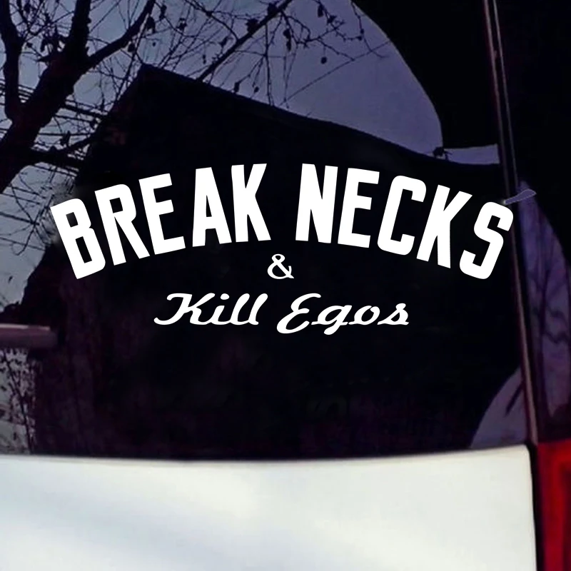 Break Necks Kill Egos Royal Car Sticker Dapper Windshield Decal Dope Decorate Jdm
Break Necks Kill Egos Royal Car Sticker Dapper Windshield Decal Dope Decorate Jdm