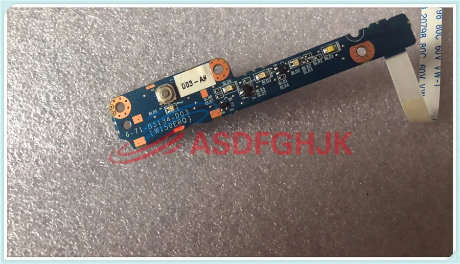 CLEVO W150ER W170ER USB POWER TOUCHPAD LED BOARD 6-71-W15EA-D04 6-71-B5134-D03 6-71-W15E2-D02 6-71-W15ES-D01 fully tested
CLEVO W150ER W170ER USB POWER TOUCHPAD LED BOARD 6-71-W15EA-D04 6-71-B5134-D03 6-71-W15E2-D02 6-71-W15ES-D01 fully tested