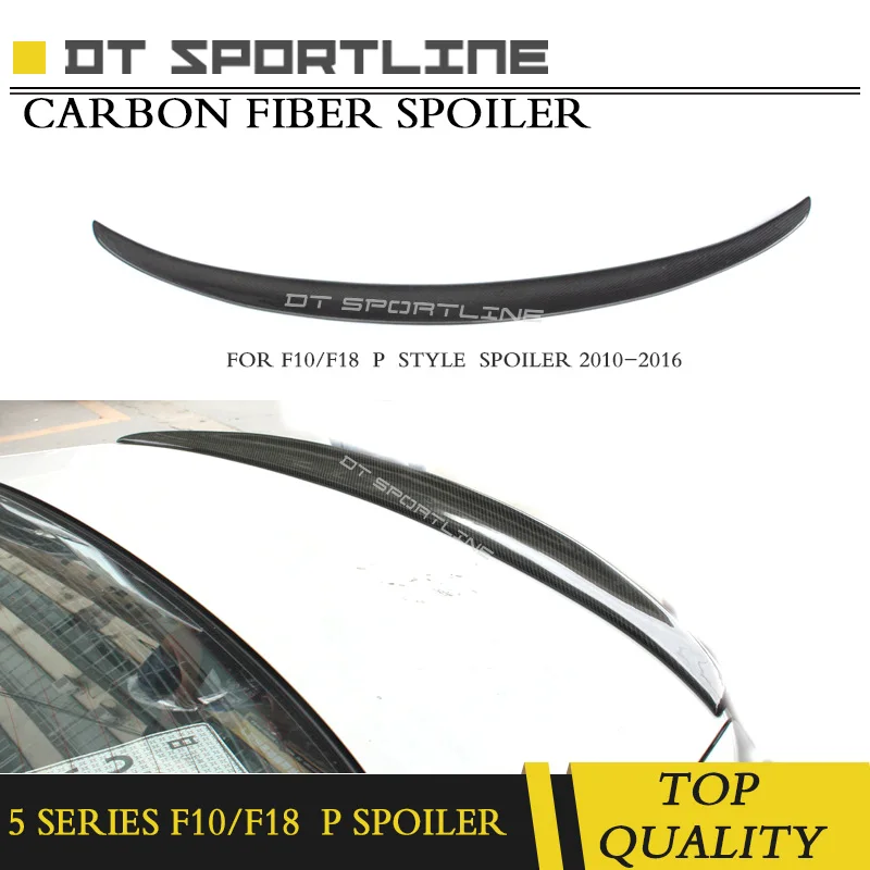 

For BMW F10 F18 Spoiler For BMW M5 520i 528i 535i 530i 525 spoiler high quality carbon fiber Material Car spoiler P style