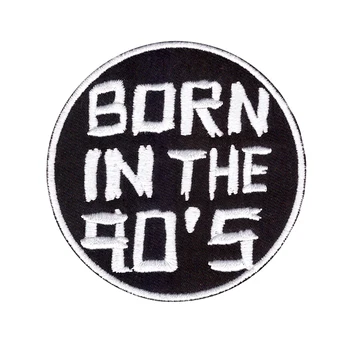 Young Born in the 90's applique Heat Seal Iron on Patches for clothing jackets shirts embroidery fabric
Young Born in the 90's applique Heat Seal Iron on Patches for clothing jackets shirts embroidery fabric