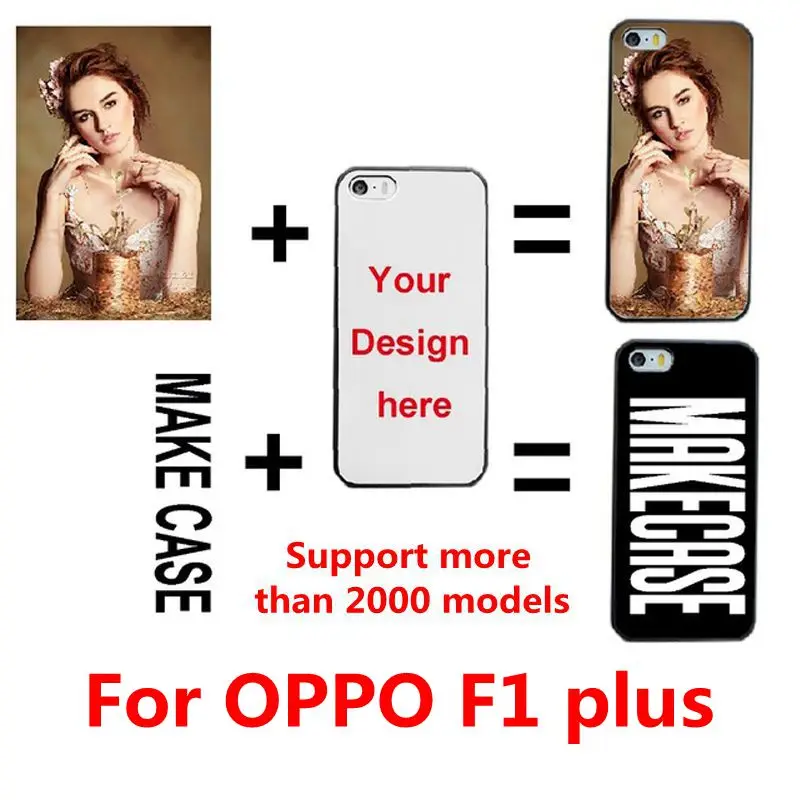 DIY custom design own name Customize printing your photo picture phone case cover for OPPO F1 plus | Мобильные телефоны и
