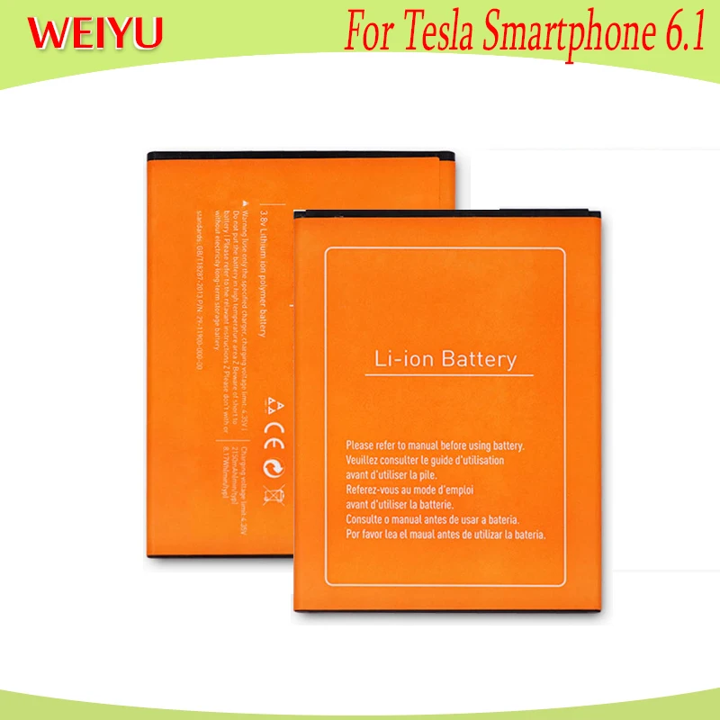 Аккумулятор WEIYU 10 шт./лот 2150 мАч для Tesla Smartphone 6 1 сменные батареи телефона батарея