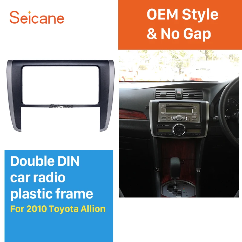 Seicane 202*102mm Double Din Car Radio Fascia for Toyota Allion 260 Stereo Install Audio Player Dash Mount Kit
Seicane 202*102mm Double Din Car Radio Fascia for Toyota Allion 260 Stereo Install Audio Player Dash Mount Kit