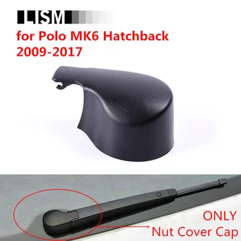 New Rear Wiper Blades Arm Nut Cover Wiper Cap Case Mount Latch for Volkswagen VW Polo MK6 Hatchback 2009-2017 Accessories Parts
New Rear Wiper Blades Arm Nut Cover Wiper Cap Case Mount Latch for Volkswagen VW Polo MK6 Hatchback 2009-2017 Accessories Parts