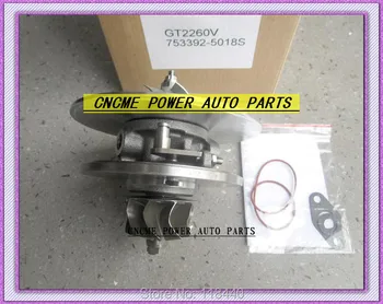 TURBO Cartridge CHRA GT2260V 753392 742417 753392-0018 753392-0001 753392-5015S 742417-0002 742417-0003 742417-0009 11657791044
TURBO Cartridge CHRA GT2260V 753392 742417 753392-0018 753392-0001 753392-5015S 742417-0002 742417-0003 742417-0009 11657791044