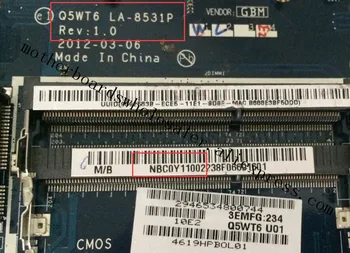 NBC0Y11002 For Acer Aspire E1-521 Motherboard NB.C0Y11.002 Q5WT6 LA-8531P REV:1.0 Tested
NBC0Y11002 For Acer Aspire E1-521 Motherboard NB.C0Y11.002 Q5WT6 LA-8531P REV:1.0 Tested