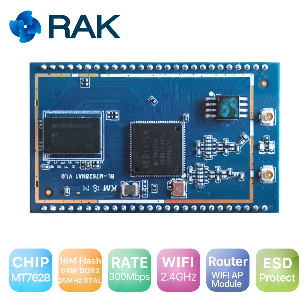 RAK633 module, Chip MT7628 AP router module, support OpenWRT | Dual-antenna 2.4G band | Rate up to 300Mbps
RAK633 module, Chip MT7628 AP router module, support OpenWRT | Dual-antenna 2.4G band | Rate up to 300Mbps