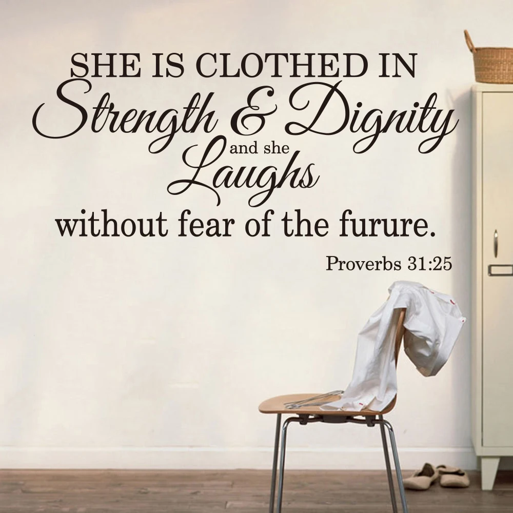 Фото Пословицы 31:25 она одета в силу и достоинства стикер на стену спальня Библейский