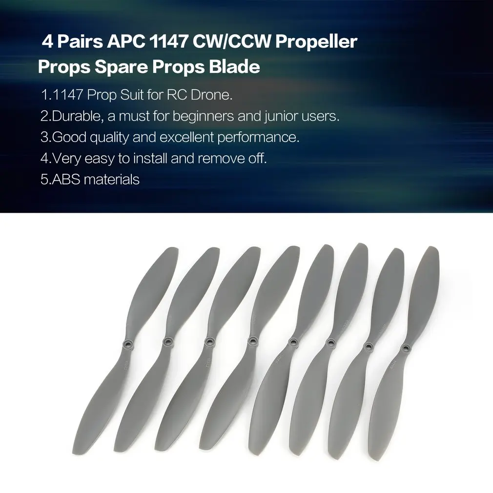 4 Pairs APC 1147 CW/CCW Propeller Props Spare Props Blade for RC Drone Quadcopter Aircraft UAV Spare Parts Accessories
4 Pairs APC 1147 CW/CCW Propeller Props Spare Props Blade for RC Drone Quadcopter Aircraft UAV Spare Parts Accessories