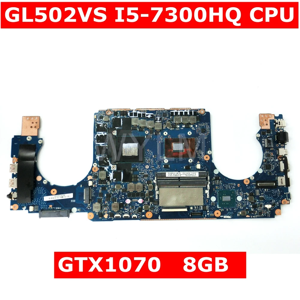 GL502VSK MB. _ 0 M/I5-7300HQ/AS V8G U3.1 материнская плата ASUS ROG GL502V GL502VS Материнская ноутбука