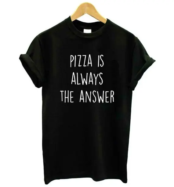 Sugarbaby Pizza Is Always The Answer Pizza Tumblr T shiirt Aesthetic Clothing Tumblr Top High quality Pizza Lover Gift
Sugarbaby Pizza Is Always The Answer Pizza Tumblr T shiirt Aesthetic Clothing Tumblr Top High quality Pizza Lover Gift