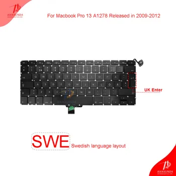 Original new replacement Laptop Built-in Keyboard for Macbook pro 13 A1278 Mid2009-Mid2012 keyboard SWE Swedish
Original new replacement Laptop Built-in Keyboard for Macbook pro 13 A1278 Mid2009-Mid2012 keyboard SWE Swedish