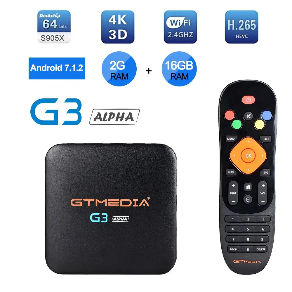 GTMEDIA G3 Android 7.1.2 Amlogic S905x 2GB/16GB TV BOX 2.4G/5G WIFI Bluetooth 4.0 LAN HDMI SET UP TV BOX Support IPTV 12 Months
GTMEDIA G3 Android 7.1.2 Amlogic S905x 2GB/16GB TV BOX 2.4G/5G WIFI Bluetooth 4.0 LAN HDMI SET UP TV BOX Support IPTV 12 Months