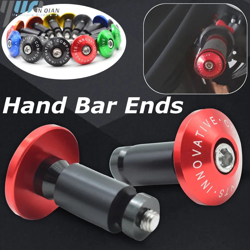 Universal Motorbike Handlebar End Plug Slider Motorcycle Counterweight Handlebar Ends 7/8'' 22MM Handle Bar Cap Cover
Universal Motorbike Handlebar End Plug Slider Motorcycle Counterweight Handlebar Ends 7/8'' 22MM Handle Bar Cap Cover