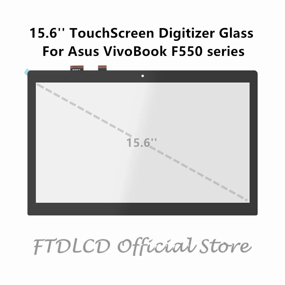 FTDLCD 15.6'' New TouchScreen Digitizer Laptop Glass 5420S FPC-1 For Asus VivoBook F550L F550LA F550LB F550LD F550LC F550EA
FTDLCD 15.6'' New TouchScreen Digitizer Laptop Glass 5420S FPC-1 For Asus VivoBook F550L F550LA F550LB F550LD F550LC F550EA