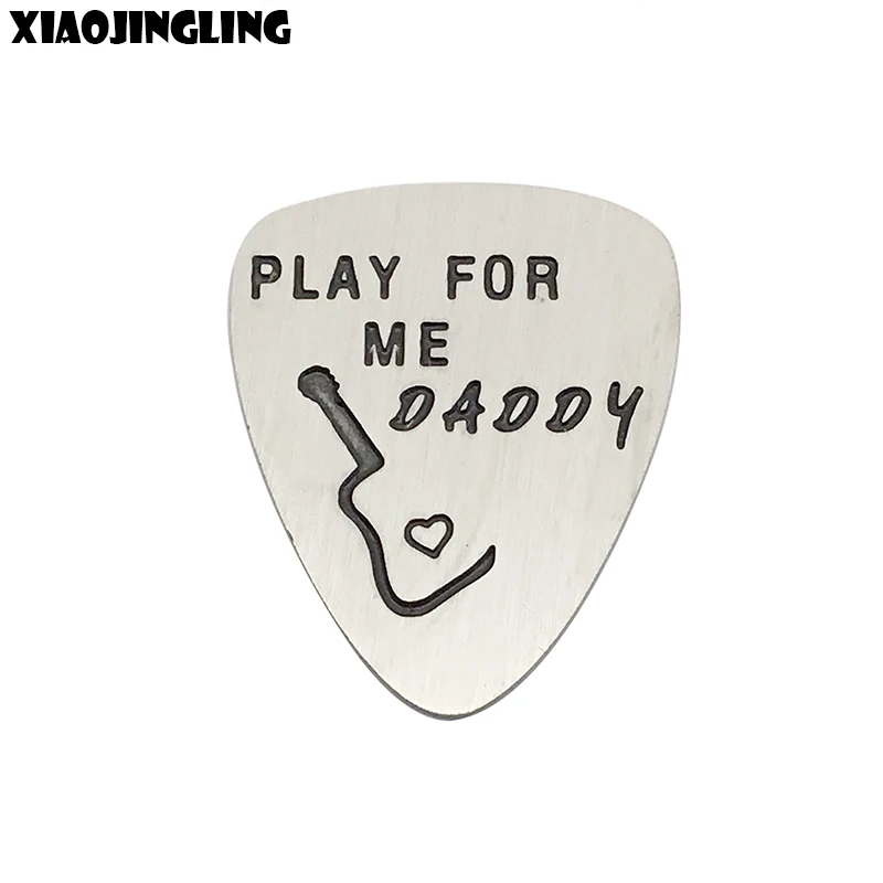 XIAOJINGLING 'PLAY FOR ME DADDY 'Fashion Personality Guitar Pick Accessories Stainless Steel Thanksgiving/Fathers Day Gifts
XIAOJINGLING 'PLAY FOR ME DADDY 'Fashion Personality Guitar Pick Accessories Stainless Steel Thanksgiving/Fathers Day Gifts