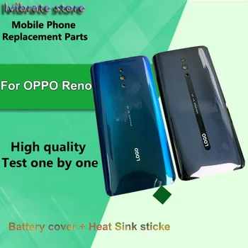 New glass Battery Back Rear Cover Door Housing + Heat Sink sticke For OPPO Reno 6.4" Battery Cover Mobile Phone Replacement
New glass Battery Back Rear Cover Door Housing + Heat Sink sticke For OPPO Reno 6.4" Battery Cover Mobile Phone Replacement