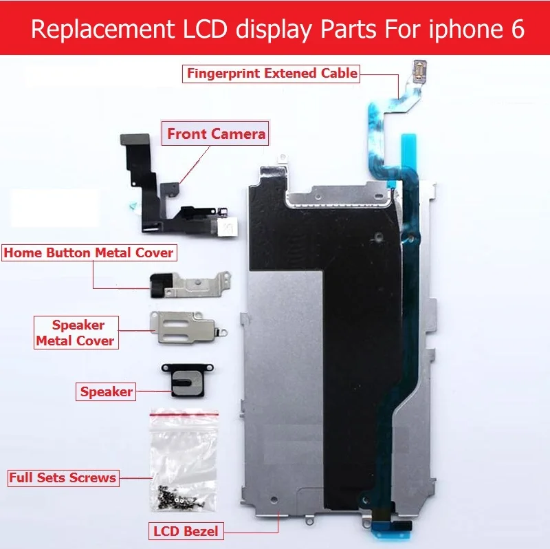 Full Set parts For Apple iPhone 6 6 plus LCD display Metal Bezel /Front camera /speaker /home button flex cable/ Screw/ Bracket
Full Set parts For Apple iPhone 6 6 plus LCD display Metal Bezel /Front camera /speaker /home button flex cable/ Screw/ Bracket