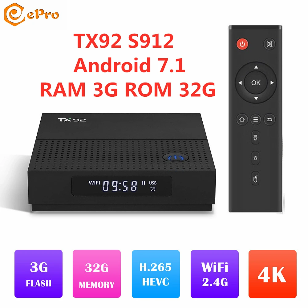 TX92 Android 7.1 Amlogic S12 Octa Core TV Box TX92 DDR3 3G 32G TX92 S912 Dual WIFI 2.4G/5.8G BT 4.1 Set up Box TX92 Amlogic S912
TX92 Android 7.1 Amlogic S12 Octa Core TV Box TX92 DDR3 3G 32G TX92 S912 Dual WIFI 2.4G/5.8G BT 4.1 Set up Box TX92 Amlogic S912