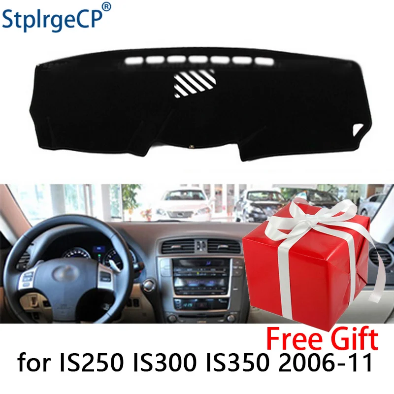 for lexus IS250 IS300 IS350 2006-2011 dashboard mat Protective pad Shade Cushion Pad interior sticker car styling accessories
for lexus IS250 IS300 IS350 2006-2011 dashboard mat Protective pad Shade Cushion Pad interior sticker car styling accessories