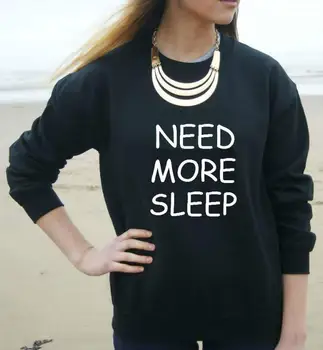 Need More Sleep Letters Print Women Sweatshirt Cotton Casual Hoody Hipster Plus Size Street Jumper TZ205-923
Need More Sleep Letters Print Women Sweatshirt Cotton Casual Hoody Hipster Plus Size Street Jumper TZ205-923