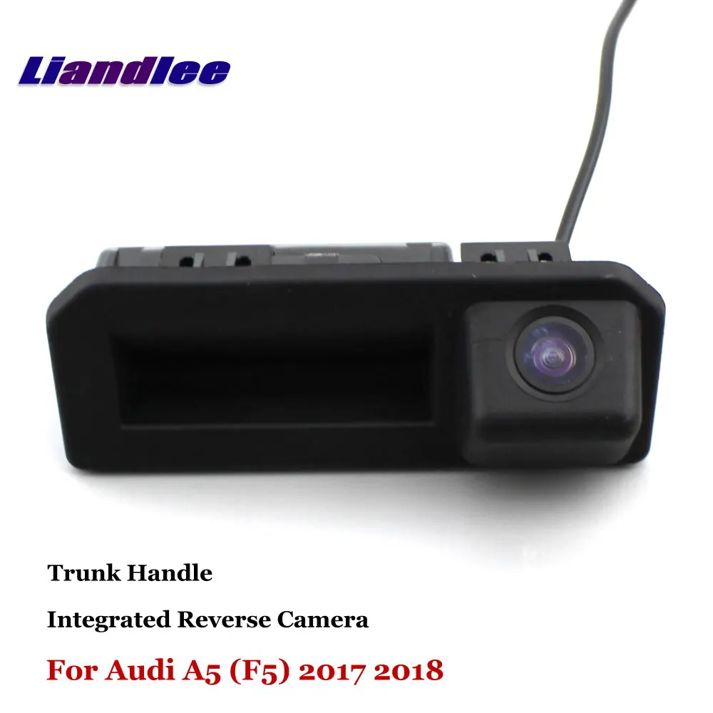Liandlee For Audi A5 (F5) 2017 2018 Car Rearview Reverse Camera Backup Parking Rear View Camera / Integrated Trunk Handle
Liandlee For Audi A5 (F5) 2017 2018 Car Rearview Reverse Camera Backup Parking Rear View Camera / Integrated Trunk Handle