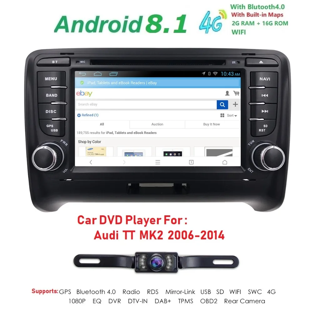 2 GB RAM 7" Quad core Android 8.1 Touch screen Car DVD player for Audi TT MK2 2006-2014 USB DAB+ Wifi Free camera Mirror link
2 GB RAM 7" Quad core Android 8.1 Touch screen Car DVD player for Audi TT MK2 2006-2014 USB DAB+ Wifi Free camera Mirror link