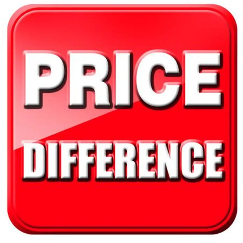 This is the link for the price difference, please do not order it if there is no price difference
This is the link for the price difference, please do not order it if there is no price difference