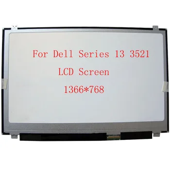 15.6 Inch LCD Panel Matrix For DELL Inspiron 15 3521 Slim Laptop LED Screen Display 1366*768
15.6 Inch LCD Panel Matrix For DELL Inspiron 15 3521 Slim Laptop LED Screen Display 1366*768