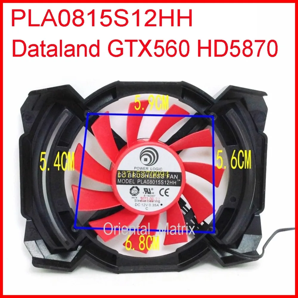 Free Shipping PLA08015S12HH 12V 0.35A 54X59X56X68mm For Dataland GTX560 HD5870 Graphics Card Cooling Fan 2Wire 2Pin
Free Shipping PLA08015S12HH 12V 0.35A 54X59X56X68mm For Dataland GTX560 HD5870 Graphics Card Cooling Fan 2Wire 2Pin