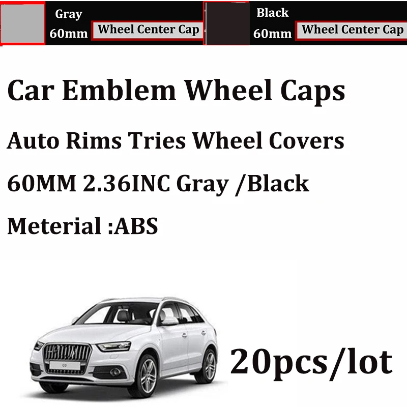 60mm 2.36inch ABS covers Auto Wheel 20pcs for AUDI A1 A2 A3 A4 A5 A6 A7 A8 Q1 Q3 Q5 Q7 Car Emblem Badge Wheel Center Caps
60mm 2.36inch ABS covers Auto Wheel 20pcs for AUDI A1 A2 A3 A4 A5 A6 A7 A8 Q1 Q3 Q5 Q7 Car Emblem Badge Wheel Center Caps