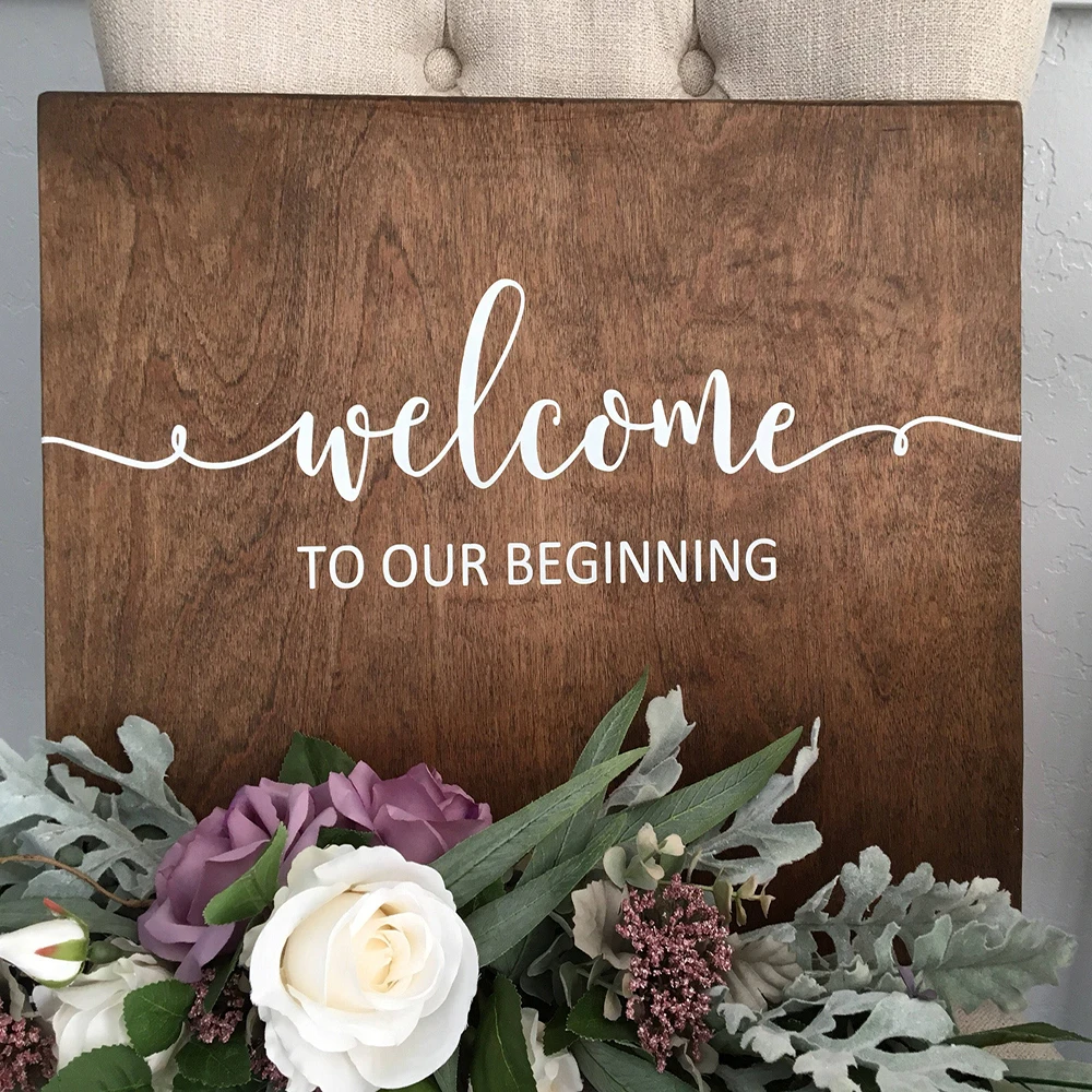 welcome to our beginning wedding sign ,wedding decorations