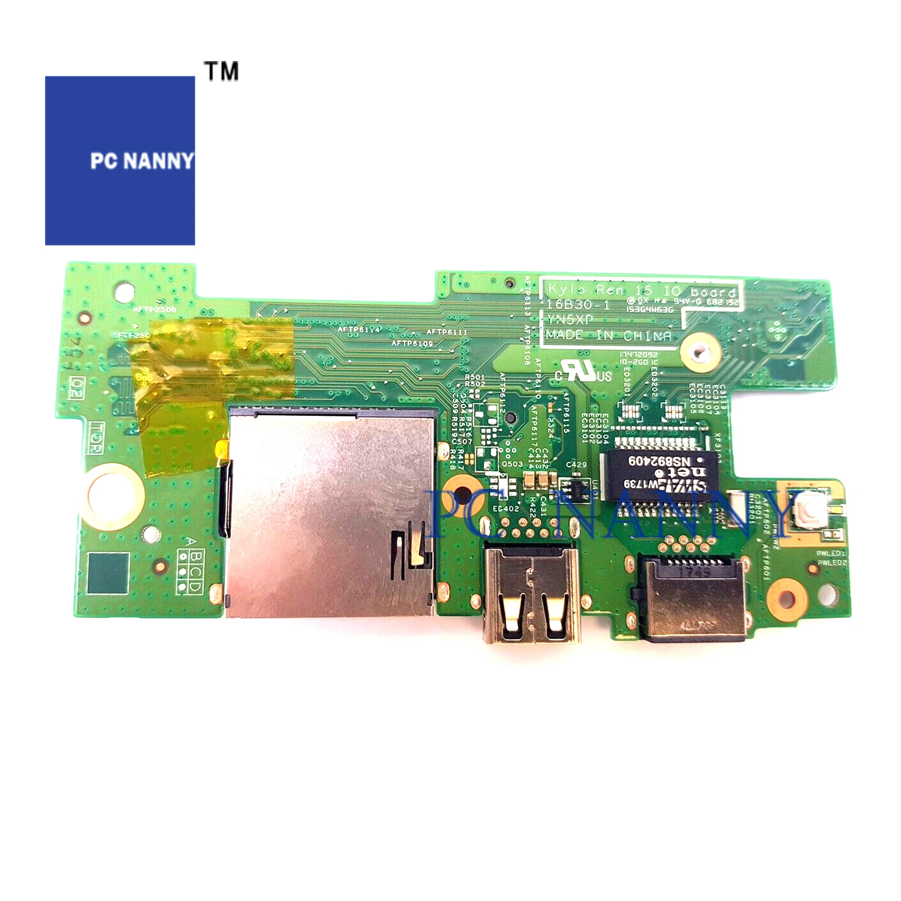 PCNANNY FOR Dell Inspiron 7570 IO Power Button SD Slot USB Board RNG4J 0RNG4J YN5XP 0YN5XP test good
PCNANNY FOR Dell Inspiron 7570 IO Power Button SD Slot USB Board RNG4J 0RNG4J YN5XP 0YN5XP test good