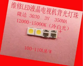 300piece/lot FOR Maintenance Pioneer Sanyo led LCD TV backlight Article lamp SMD LEDs 3030 3V Cold white light emitting diode
300piece/lot FOR Maintenance Pioneer Sanyo led LCD TV backlight Article lamp SMD LEDs 3030 3V Cold white light emitting diode