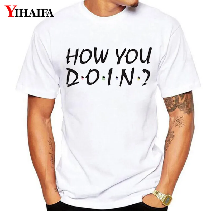 Hipster T Shirt Mens How you doin Letters Print Tees Creative Design T-shirts Man Summer Short Sleeve White Tops
Hipster T Shirt Mens How you doin Letters Print Tees Creative Design T-shirts Man Summer Short Sleeve White Tops