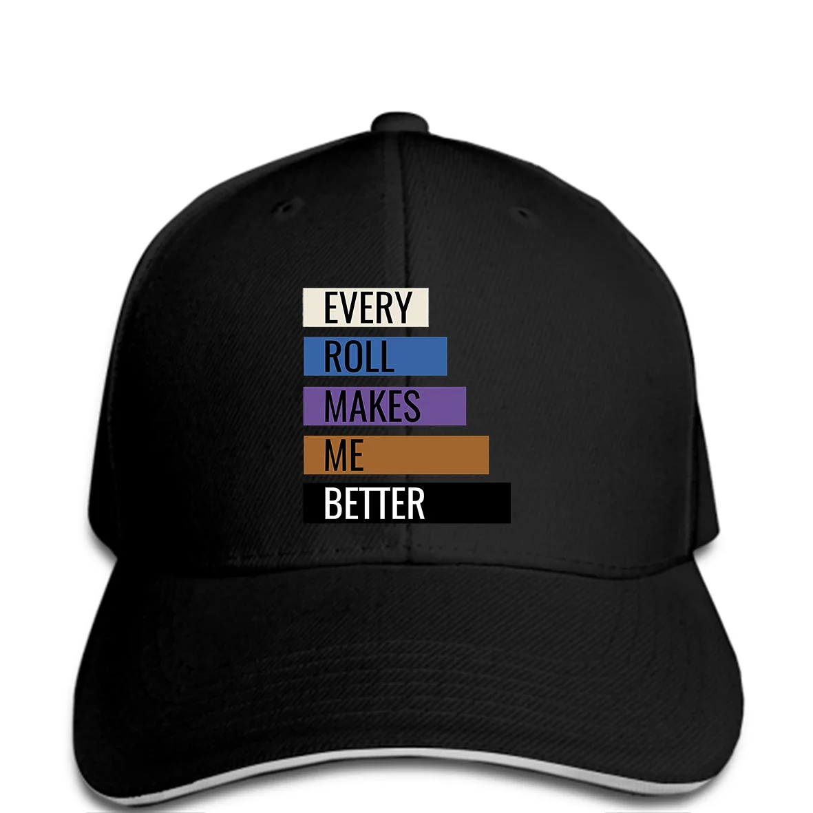 Men Baseball cap Brazilian Jiu Jitsu Every Roll Makes Me Better funny Hat novelty tsnapback women
Men Baseball cap Brazilian Jiu Jitsu Every Roll Makes Me Better funny Hat novelty tsnapback women